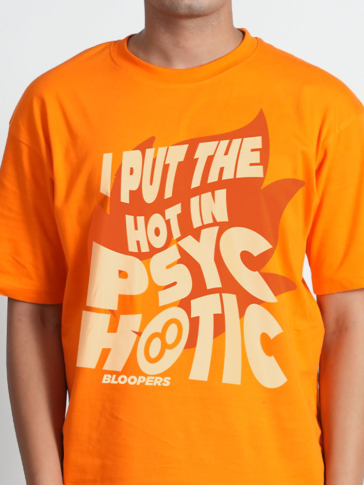 Bloopers Psychotic Orange Dropshoulder Oversized T-shirt