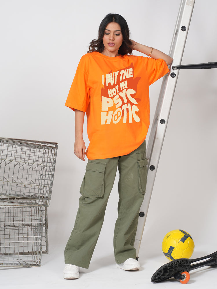 Psychotic Orange Oversized T-shirt