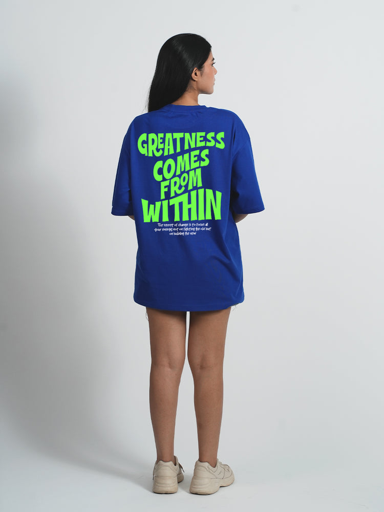 Greatness Comes Royal Blue Oversized T-shirt