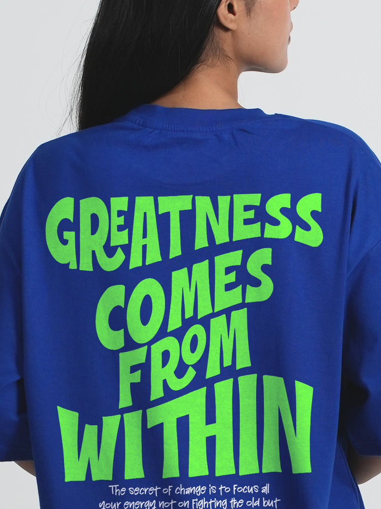 Greatness Comes Royal Blue Oversized T-shirt